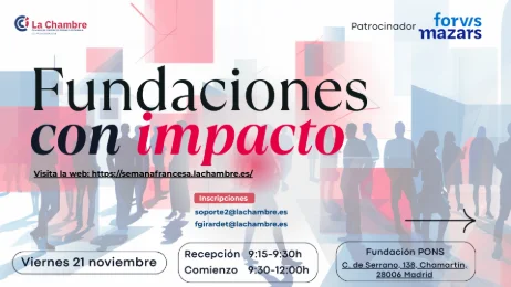 Jornada Fundaciones con impacto: cooperación franco-española para transformar el entorno