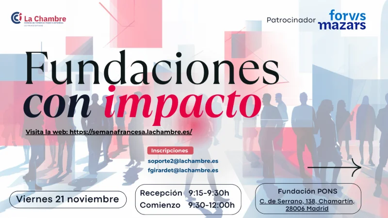 Jornada Fundaciones con impacto: cooperación franco-española para transformar el entorno
